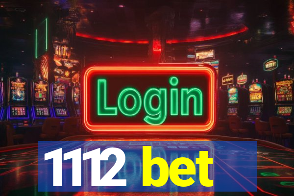 1112 bet